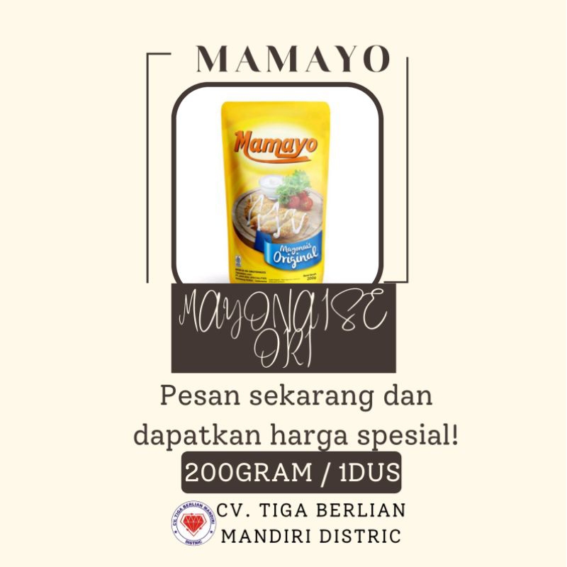 

MAMAYO ORI MAYONAISE 200GRAM / 24PCS / 1DUS