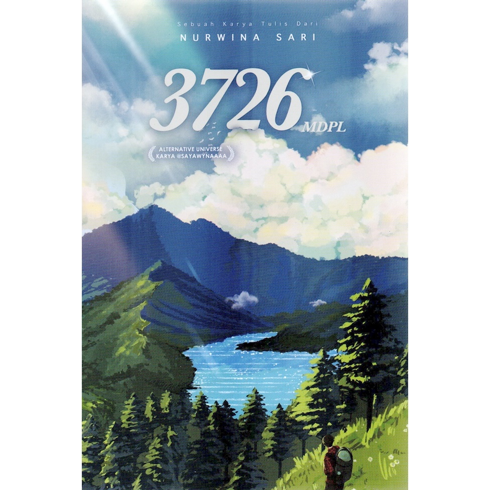 Novel AU, 3726 MDPL, Nurwina Sari, @sayawynaaaa, Novel Romantis Indonesia, [Kawah Media]