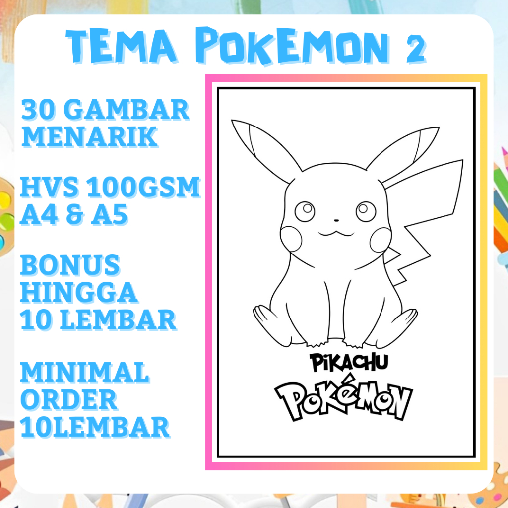 

Kertas mewarnai coloring sketsa A5 & A4 Hvs 100gsm Tema Pokemon 2