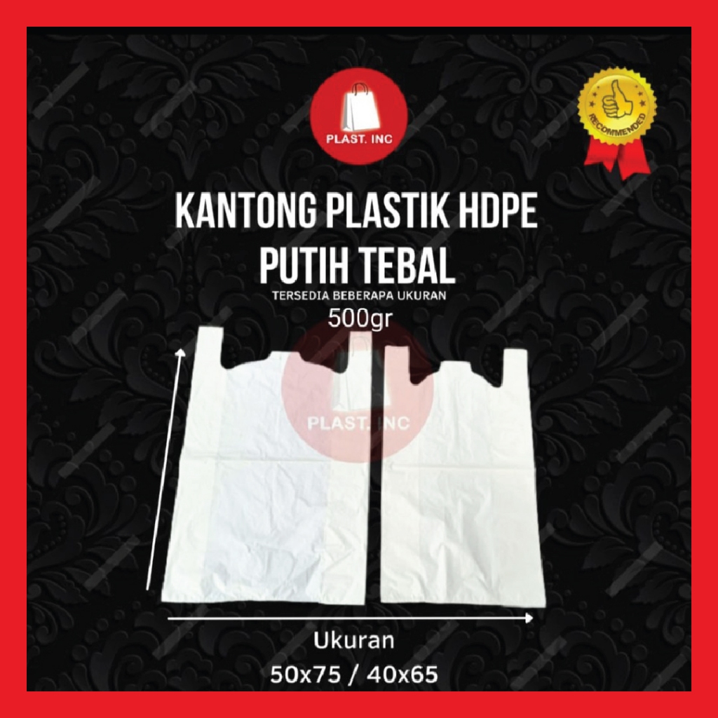 KANTONG PLASTIK / KRESEK JUMBO TEBAL WARNA PUTIH 40 & 50