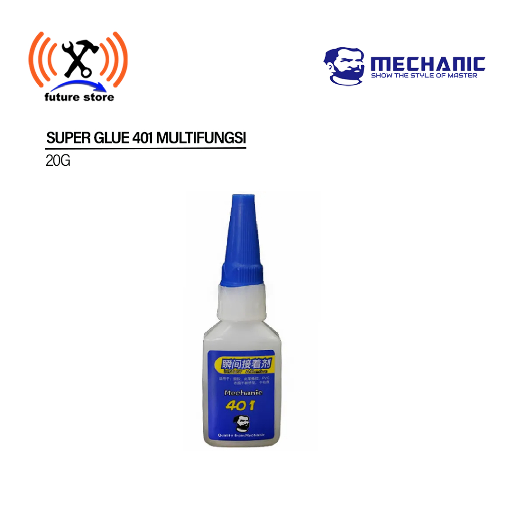 

MECHANIC 401 LEM SUPER GLUE ORIGINAL /LEM SUPER KUAT/LEM SERBAGUNA