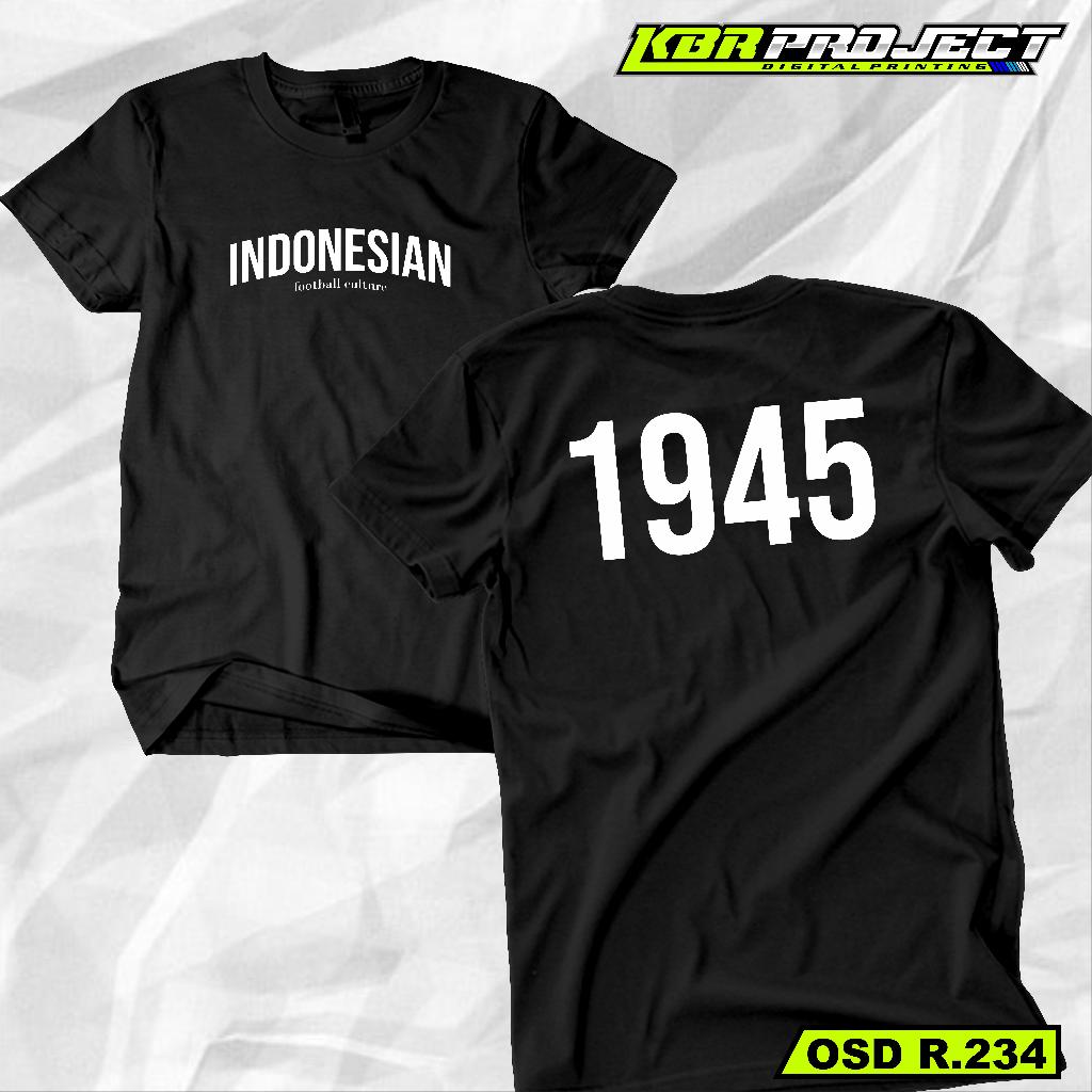 T-SHIRT KAOS INDONASIA R.234 | LENGAN PENDEK MOTIF STREETWEAR OSD R.234