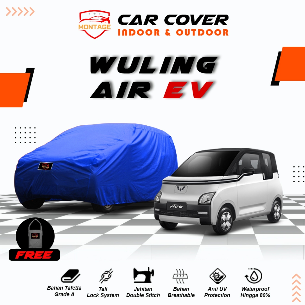 Body Cover Mobil Wuling Air EV / Sarung Mobil Wuling Air EV / Selimut Mantel Mobil Wuling Air EV