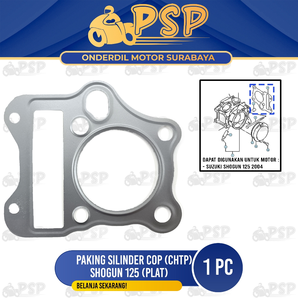 Paking Silinder CHTP Shogun 125 - Packing Perpak Gasket Blok Seher Suzuki Shogun 125 SP Shogun 125 R