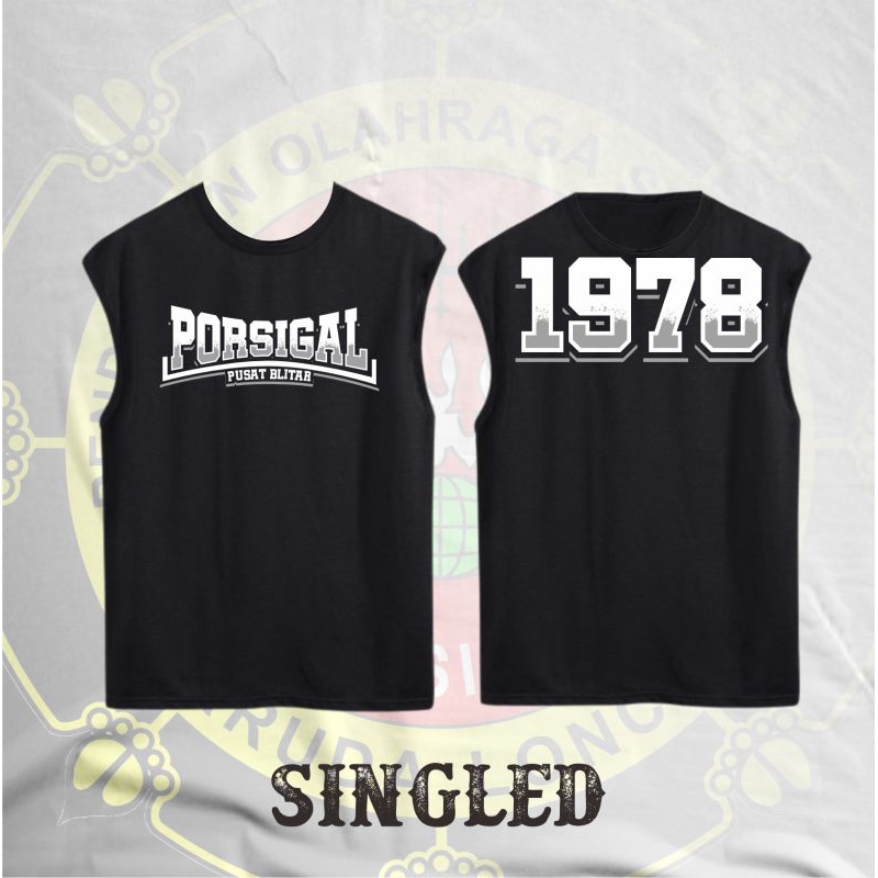Kaos Singlet Porsigal Pusat Blitar 1978 Sablon Dtf Bahan Premium By Sweapo.id