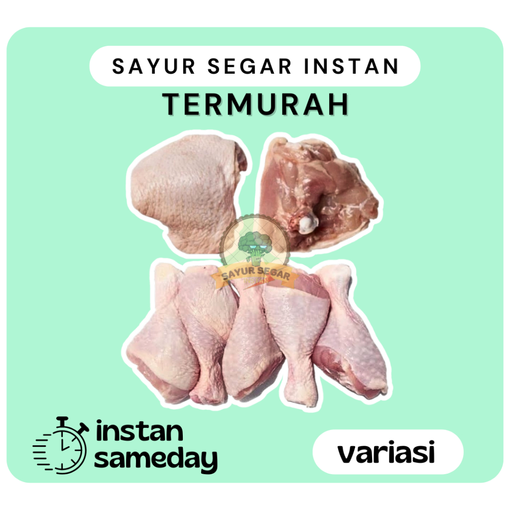 

Aneka Potongan Paha Ayam Segar /Paha Sambung/Paha Atas/Paha Bawah