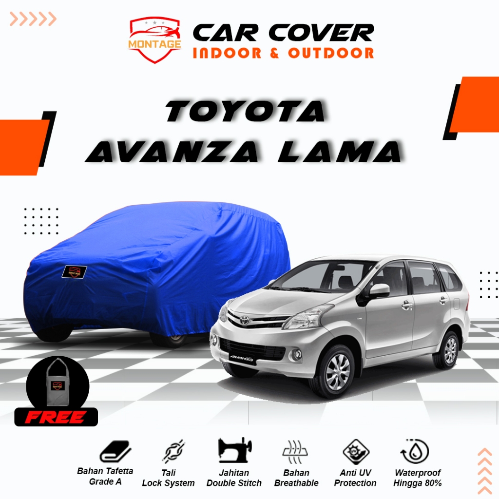 Body Cover Mobil Avanza Lama / Sarung Mobil Avanza Old / Selimut Tutup Mantel Mobil Avanza All Type