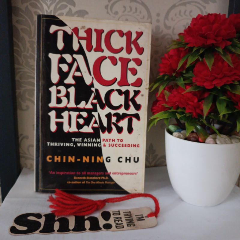 ORIGINAL BUKU IMPORT - THICK FACE BLACK HEART, The Asian Path To Thriving, Winning & Succeeding by C