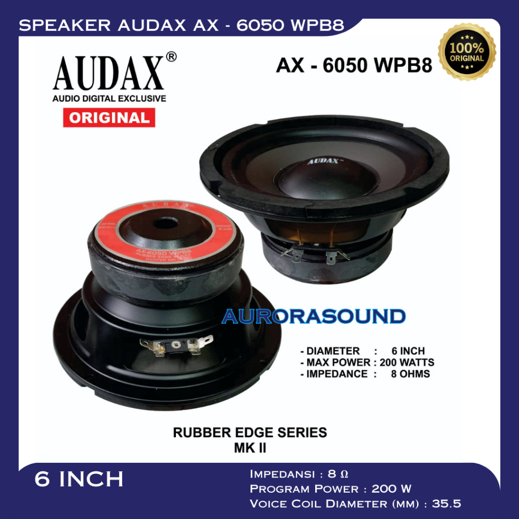 SPEAKER AUDAX AX 6050 WPB8 WOOFER 6 INCH SPEAKER  AUDAX AX 6050 200W ORIGINAL