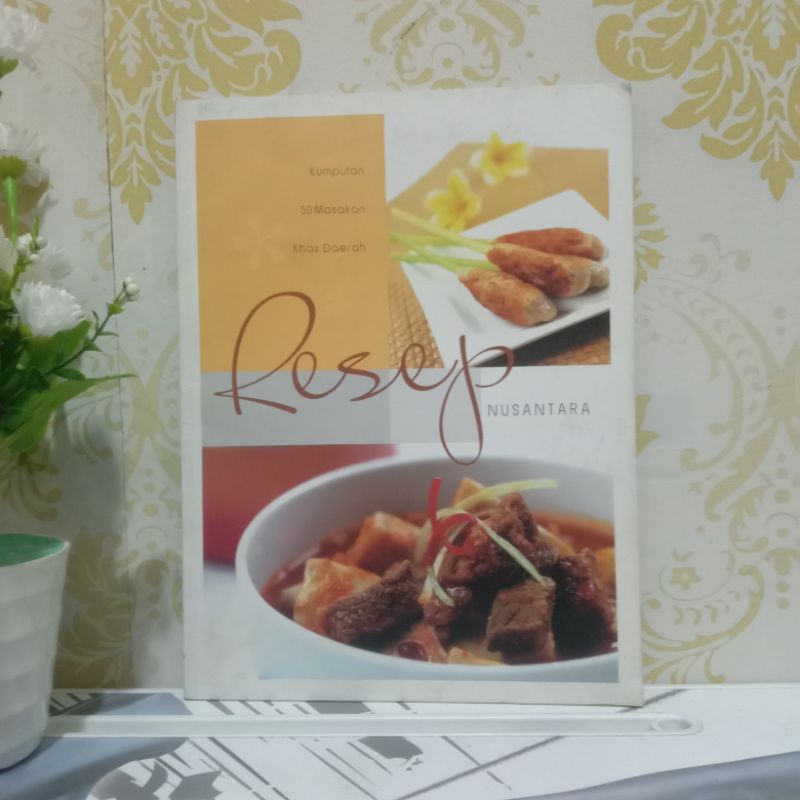 RESEP NUSANTARA  / Kumpulan 50 Masakan Khas Daerah