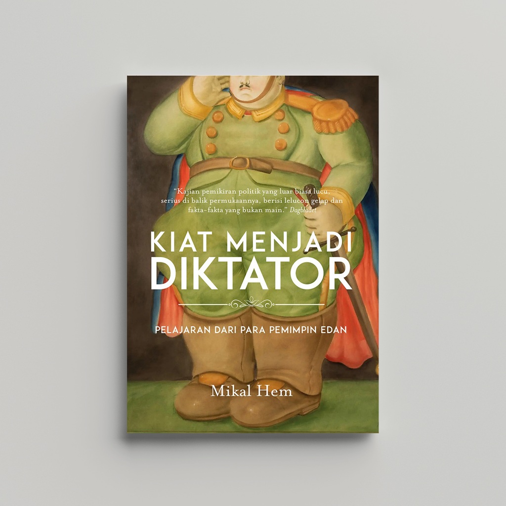 Kiat Menjadi Diktator