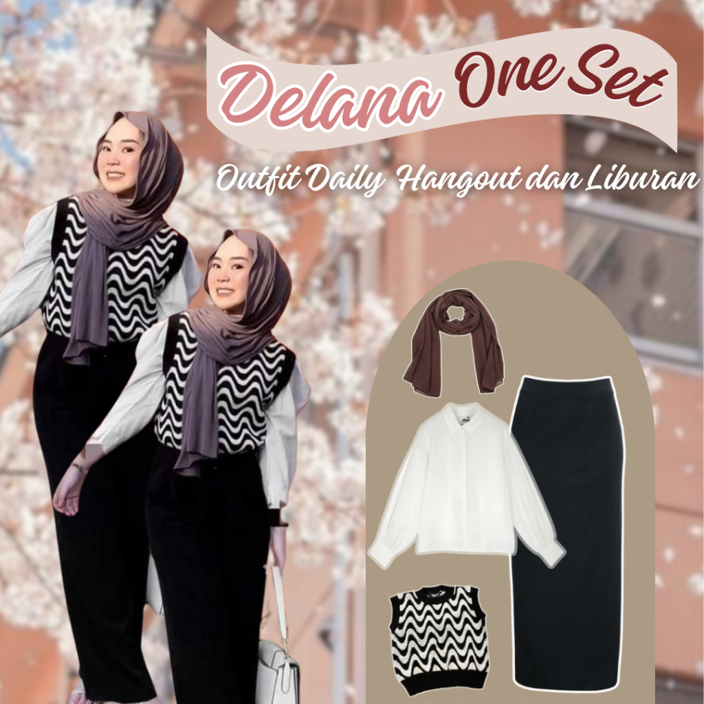 Delana One Set 4in 1 OOTD Korean Hijab Outfit Wanita Kekinian Outfit Hijab Outfit Daily Hangout