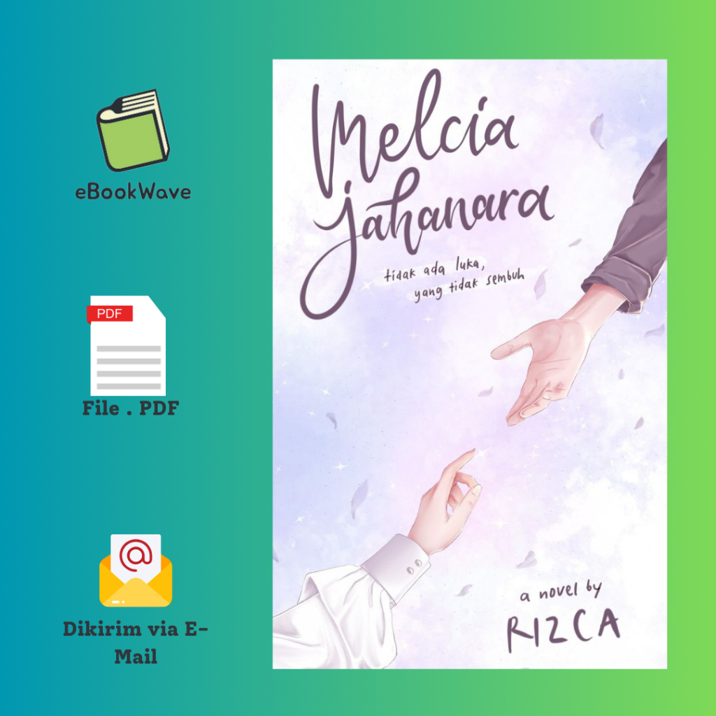 

Melcia Jahanara by Rizca Book BEST SELLER (Bahasa Indonesia)