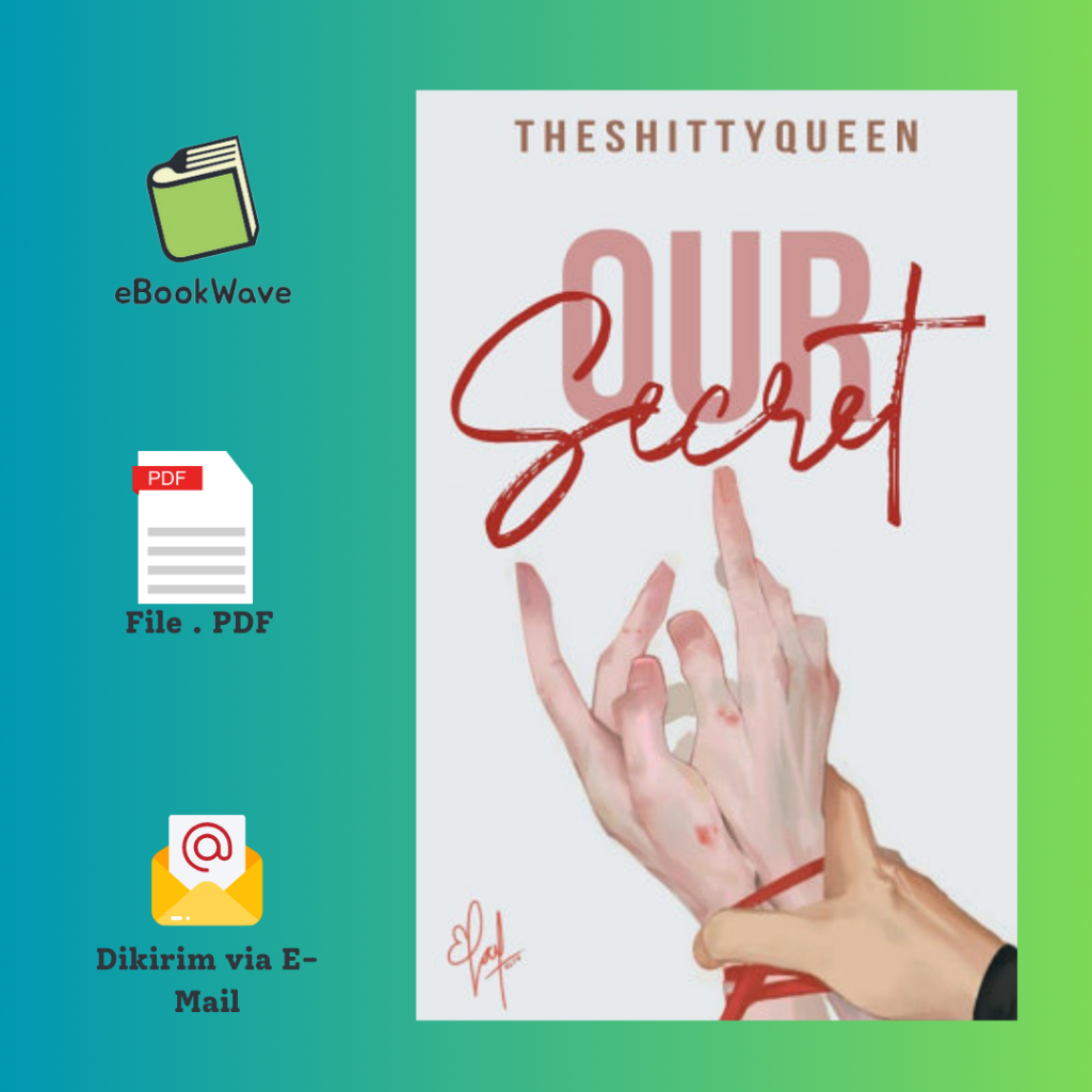 

Her Secret (Our Secret) By Theshittyqueen Book BEST SELLER (Bahasa Indonesia)