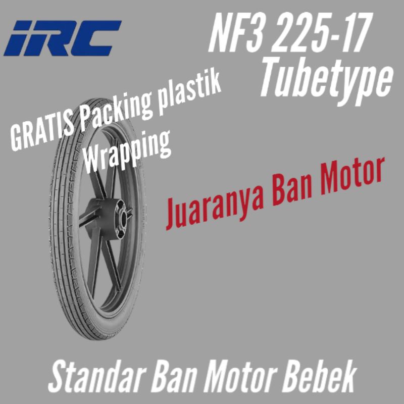 Ban Motor Bebek IRC NF3 225 Ring17 Tubetype Motif Lurus