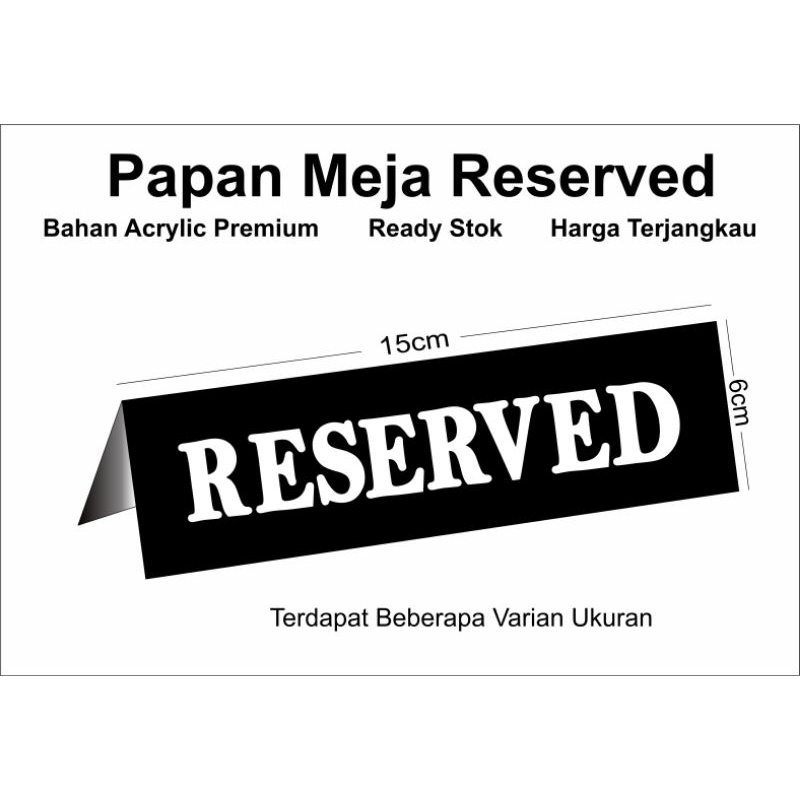 

Papan Acrylic Reseived | Akrilik Reseived Cafe