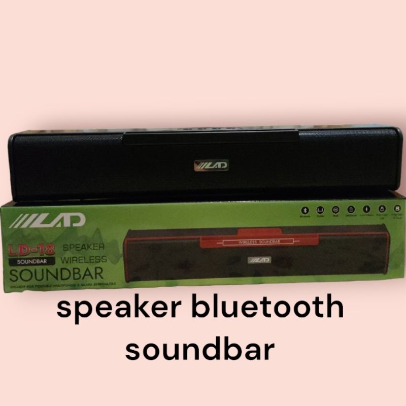 LAD SPEAKER WIRELESS BLUETOOTH SOUNDBAR RESMI