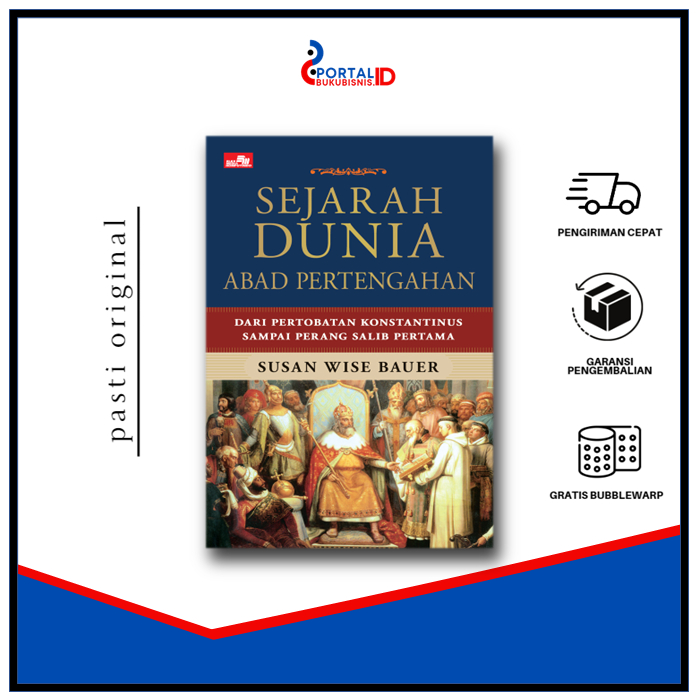 Sejarah Dunia Abad Pertengahan Susan Wise Bauer
