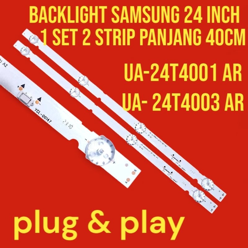 BACKLIGHT TV LED SAMSUNG 24 INCH UA-24T4001 AR  UA-24T4003 AR