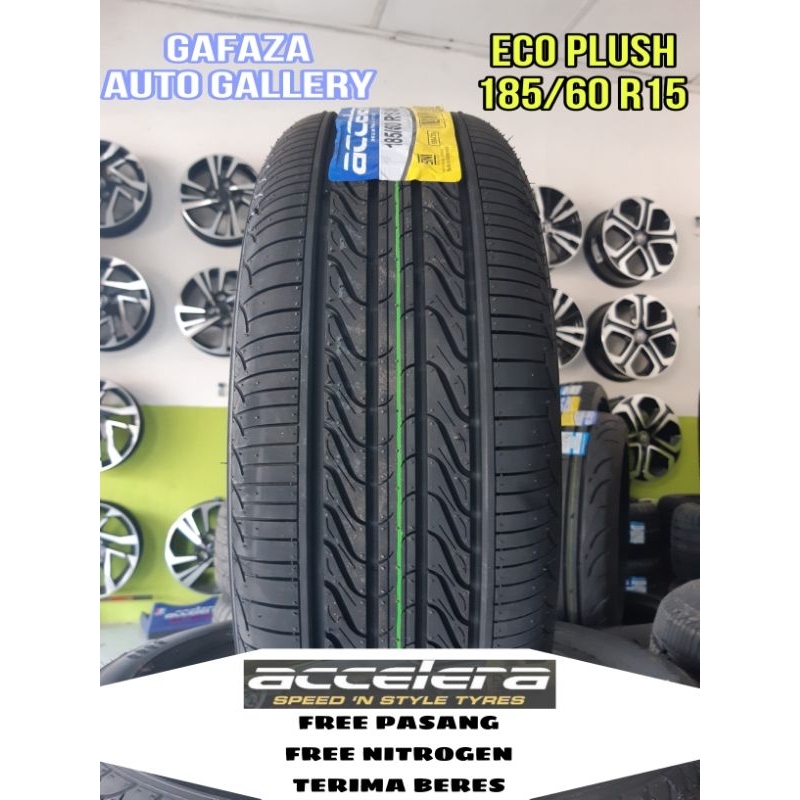 BAN MOBIL VIOS ETIOS R15 ACCELERA ECO PLUSH 185 60 R15 BAN MURAH & AWET 185/60 R15 - TUBLESS