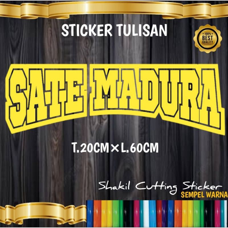 

Sticker Cutting TULISAN SATE MADURA,Untuk nama jualan di grobak & etalaseu