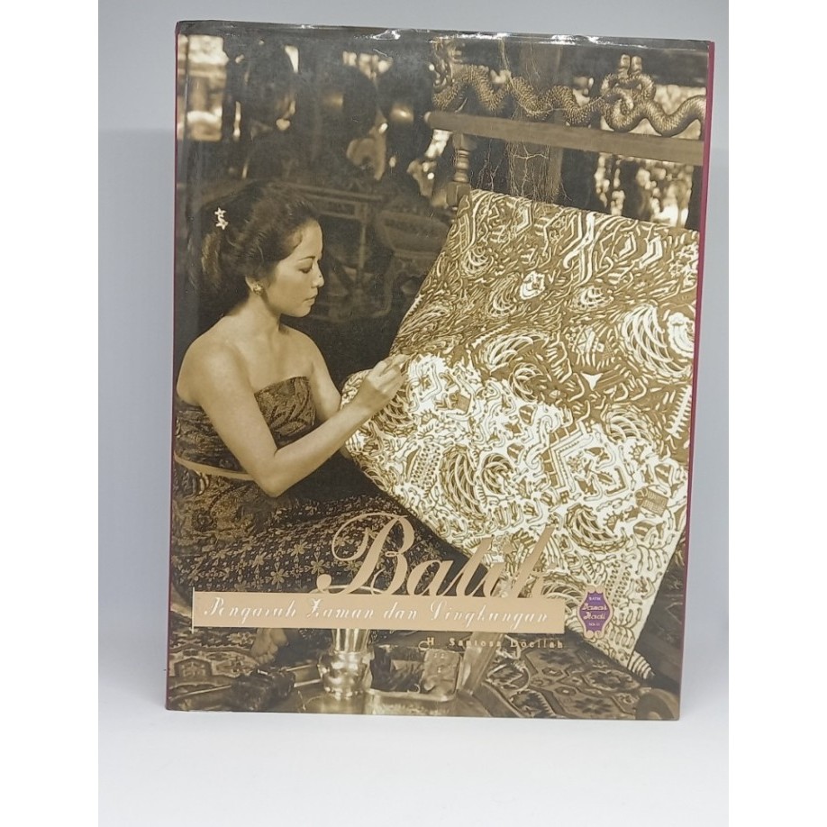 Batik Pengaruh Zaman dan Lingkungan,Bertanda tangan H. Santosa Doellah