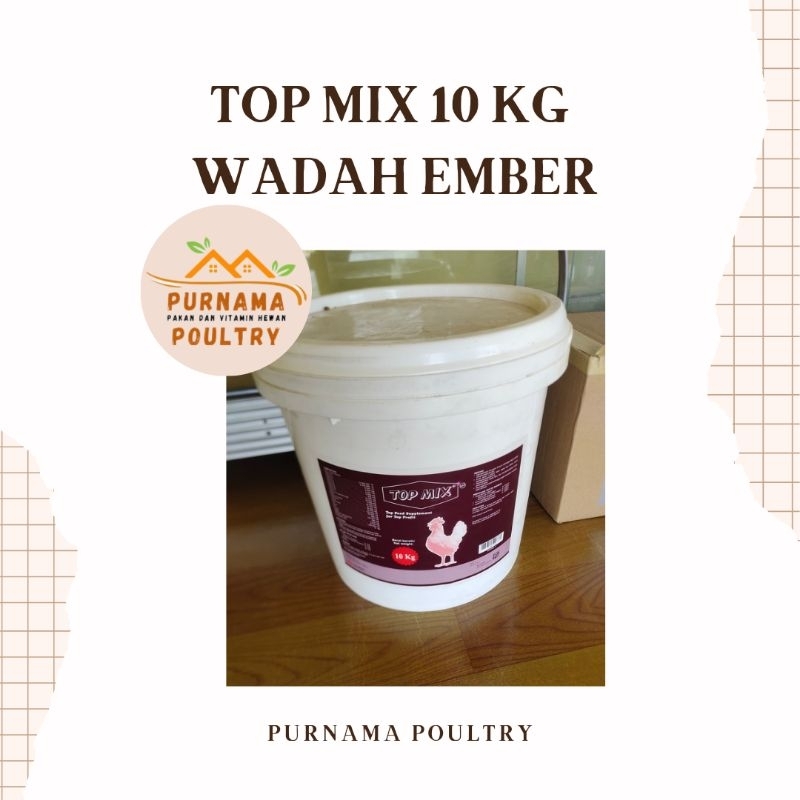 TOP MIX 10 KG WADAH EMBER
