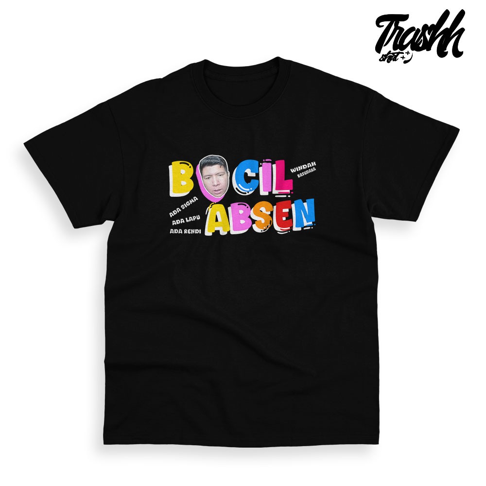 Kaos Anak WIndah Basudara Bocil Absen Nama Absen Bisa Request