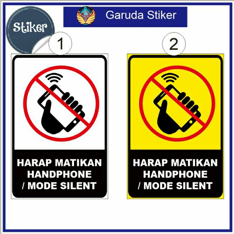 

Stiker, harap matikan handphone mode silent