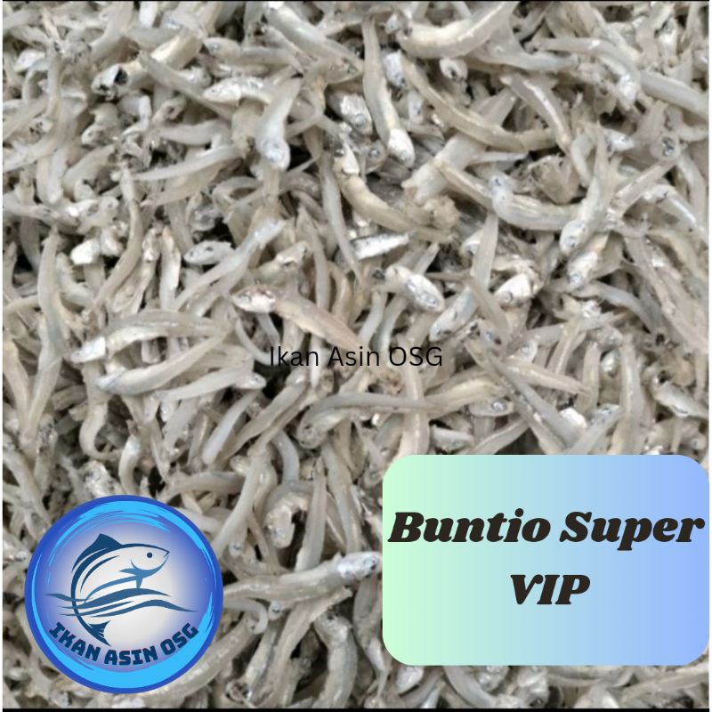 

IKAN ASIN TERI KACANG / BUNTIAU PREMIUM/BUNTIO SUPER VIP