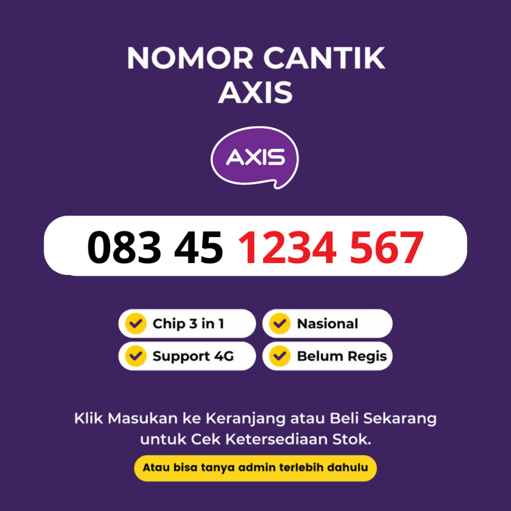 Nomor Cantik Axis Murah Urut Naik - Kartu Perdana Cantik Axis Murah Urut Naik Support 4G LTE