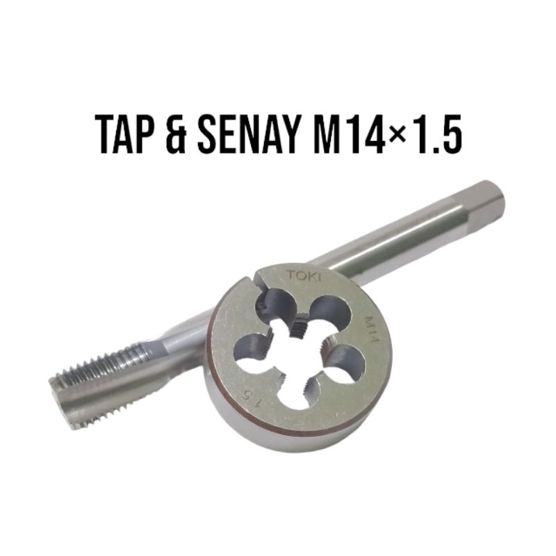 Paket Tap M14×1.5 & Mata Senay Toki M14×1.5 Ukuran Baut 19 . Tap & Snay Baut 19 M14x1.5 Untuk Lubang