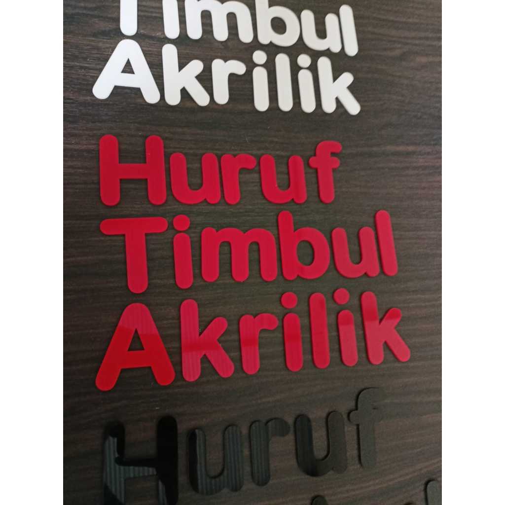 Huruf Timbul Akrilik 30CM-40CM TEBAL 3MM