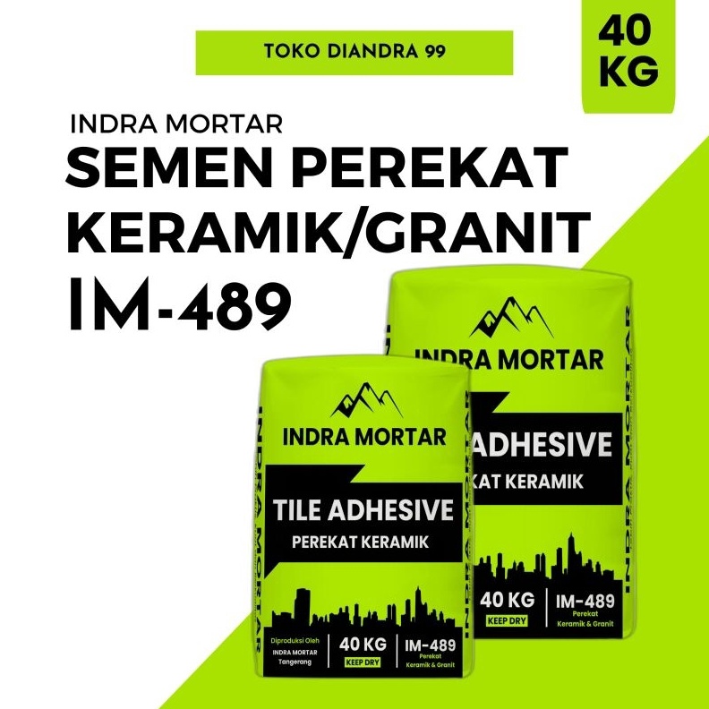 Semen Mortar InstanSemen Perekat KeramikGranit IM489Indra Mortar KODE L9H8