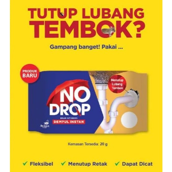 AVIAN NODROP DEMPUL INSTANT NO DROP DEMPUL INSTAN NO DROP SEALANT DEMPUL TEMBOK INSTAN 20GR