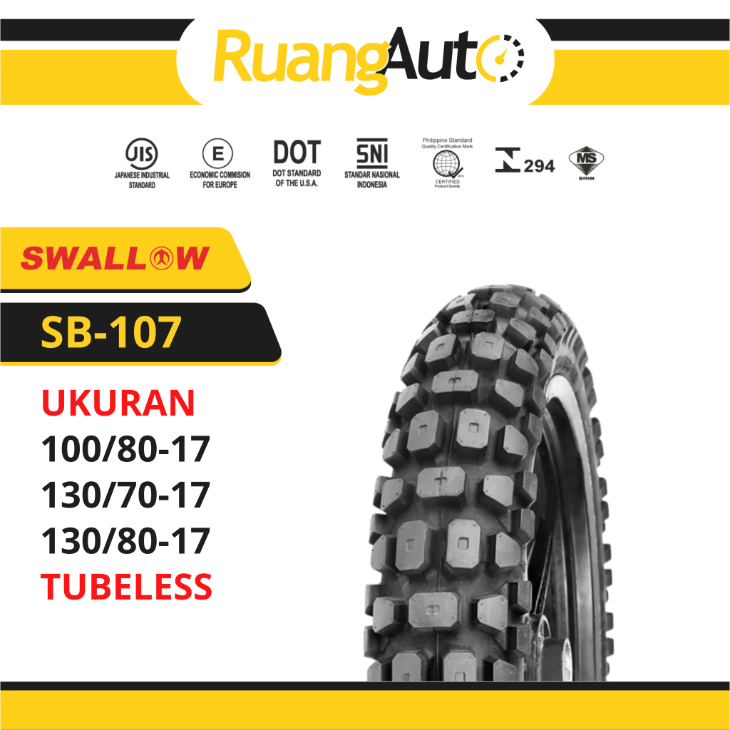 BAN MOTOR TRAIL SWALLOW SB-107 RING 17 UKURAN | 100/80 | 130/70 | 130/80 | TUBLES TUBELESS