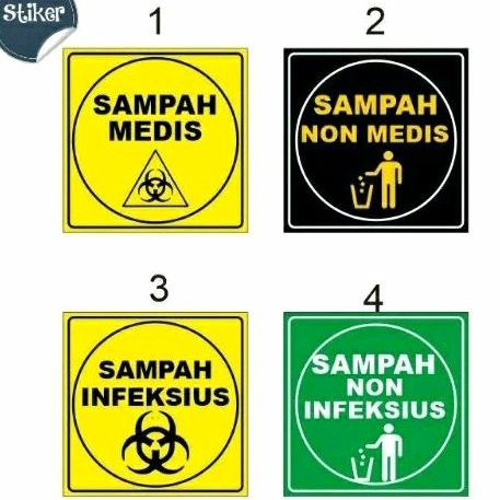 Stiker ,sampah medis ,sampah non medis ,sampah infeksius ,sampah non infeksius.