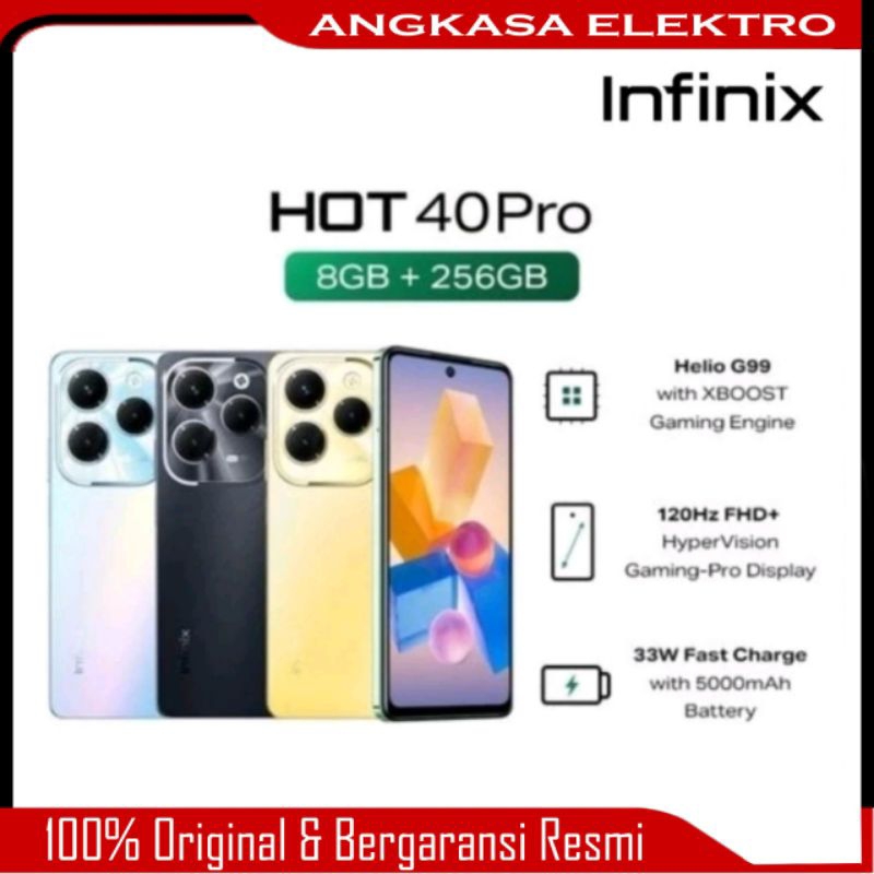 HP INFINIX Hot 40 Pro Ram 8+8/256Gb - Helio G99 - Garansi Resmi 1 Tahun