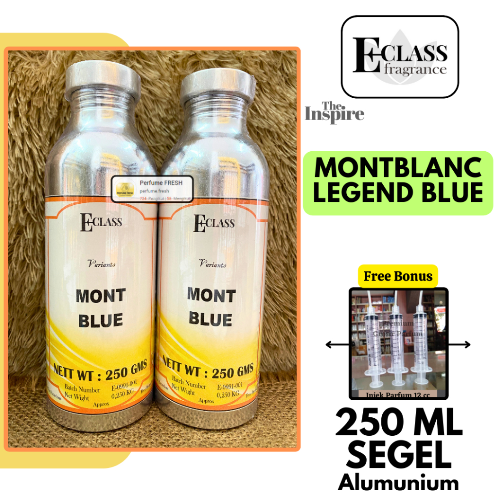 Bibit Parfum ECLASS - MontBLanc Legend BLUE 250 ML By ECLASS Fragrances / Bibit Perfum Asli Pabrik S