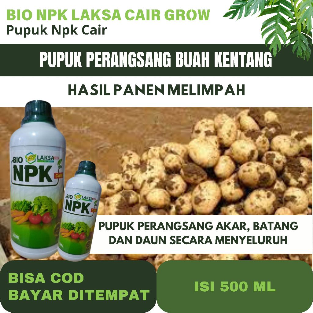 Pupuk Pembuah Kentang Premium Pupuk Pembesar Umbi Tanaman Kentang - BIO NPK  CAIR LAKSA GROW Obat Pu