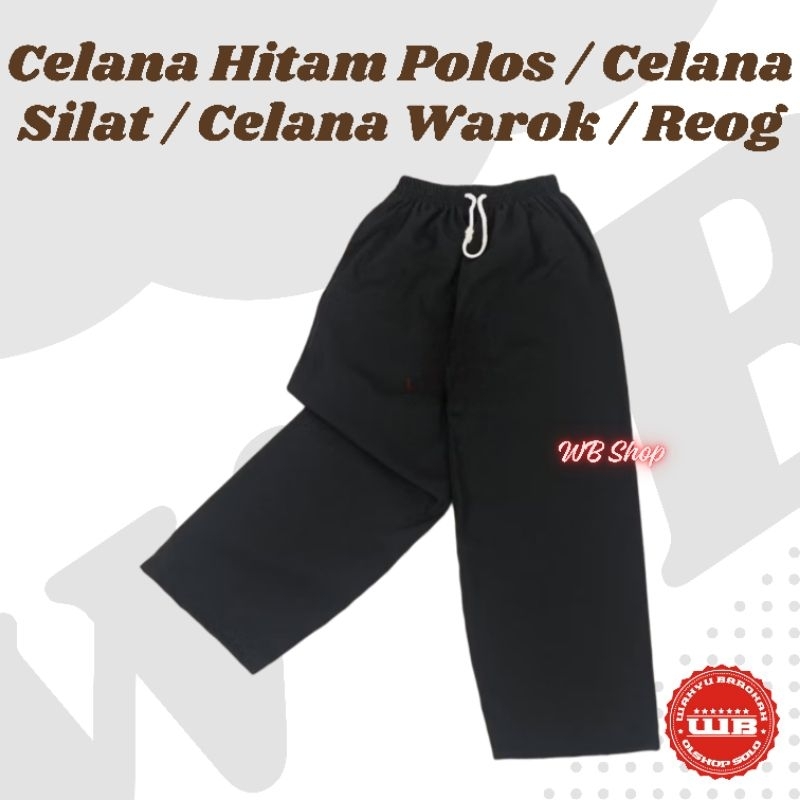 Celana Panjang Hitam Polos, Celana Silat, Celana Hacinco, Celana Surjan