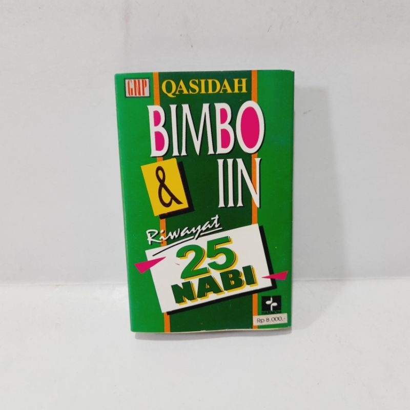 Kaset  Bimbo Qasidah Bimbo & Iin Riwayat 25 Nabi
