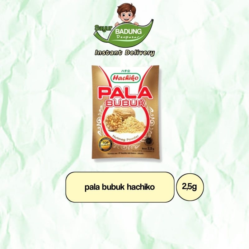 

Pala Bubuk Hachiko 2,5gr_ Sayur Instan Badung
