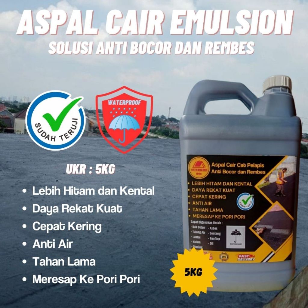 Aspal Cair Penambal Dinding Dak Anti Bocor Rembes Waterproof Serbaguna No Drop 5kg Asphalt Emulsion 