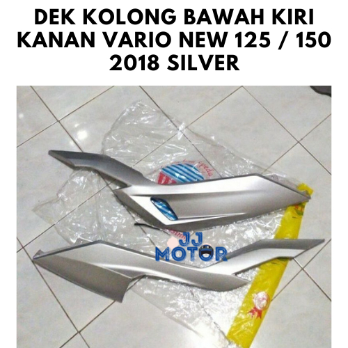 DEK KOLONG BAWAH KIRI KANAN VARIO NEW 125 / 150 2018 SILVER