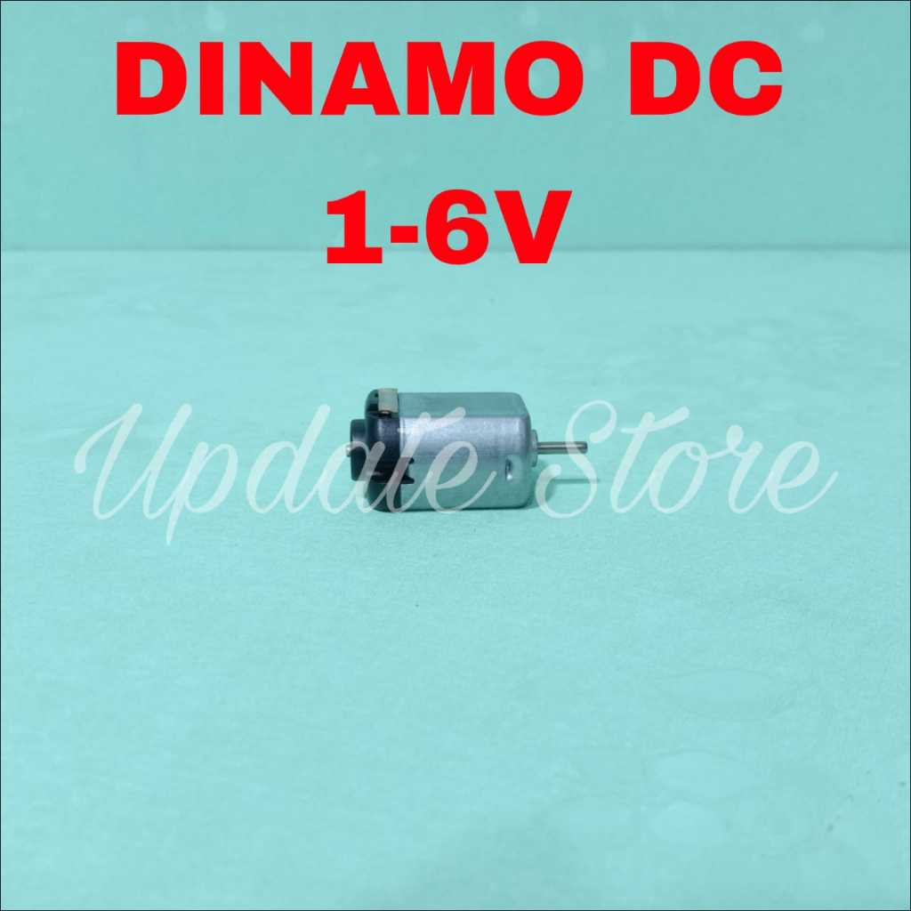 Dinamo DC 1-6V / Dinamo Kecil 1-6V