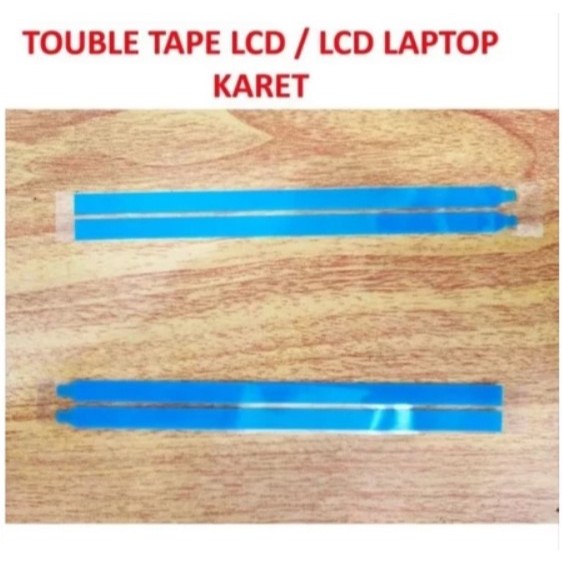 LEM LCD LED LAPTOP / DOUBLE TAPE LAPTOP / KARET LCD LAPTOP PANJANG 21CM ASLI BAWAAN