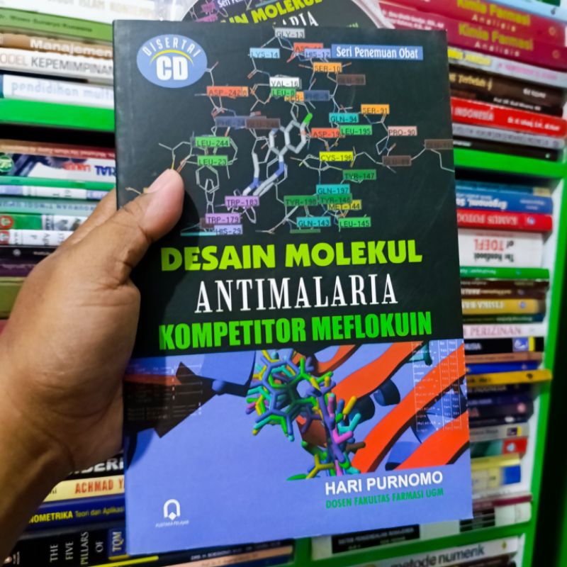 (ORI) buku desain molekul antimalaria kompetitor meflokun plus CD - hari Purnomo