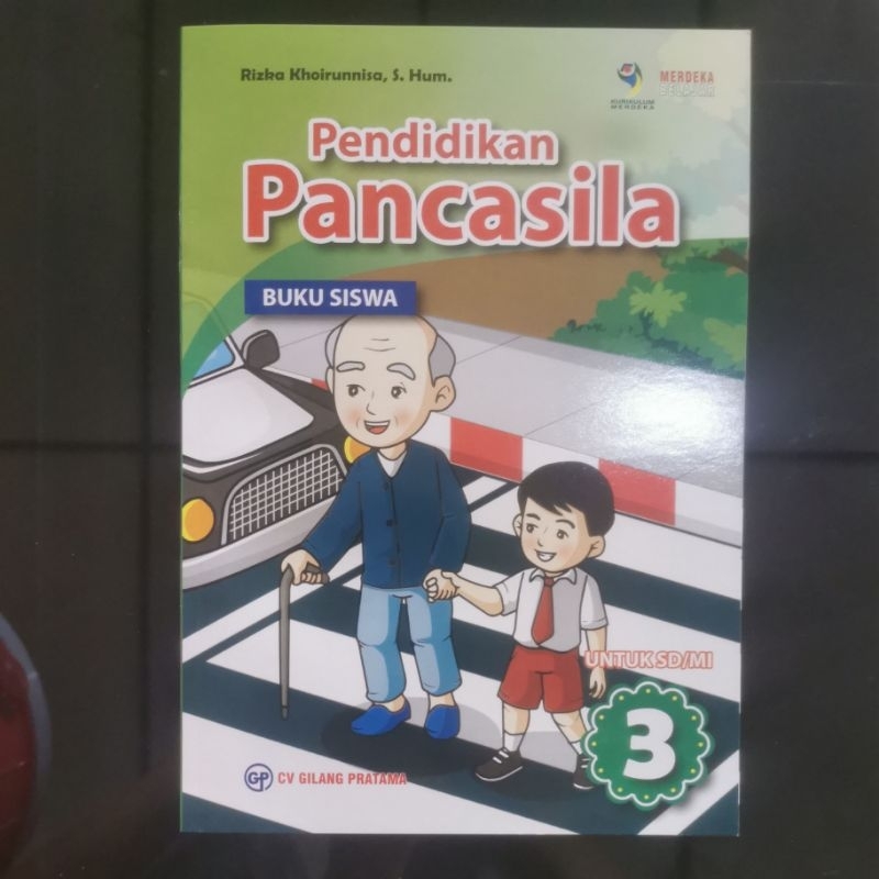 

Buku pelajaran pendidikan pancasila kurikulum merdeka untuk kelas 3 SD/MI penerbit CV.gilang pratama
