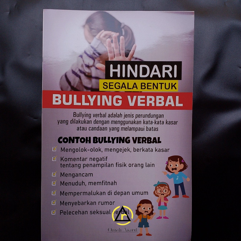 

Stiker Hindari Segala Bentuk Bullying Verbal - Stiker Perundungan Sekolah - Stiker Vinyl